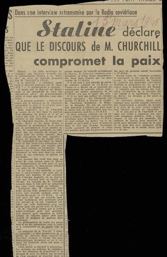 « Staline déclare que le discours de M. Churchill compromet la paix », 1946 (?) [article de presse]