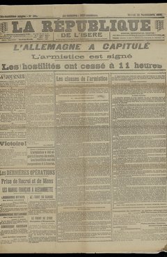 « L’Allemagne a capitulé – L’armistice est signé [...] », La République de l’Isère, 12 novembre 1918